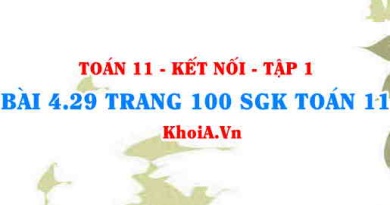 Bài 4.29 trang 100 SGK Toán 11 tập 1 Kết nối tri thức